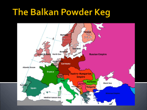 Balkan Powder Keg: Road to World War I