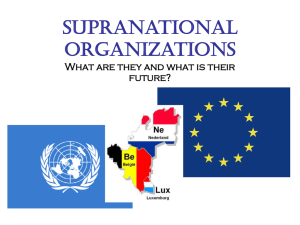 Supranational Organizations: Definition, Roles, and Future