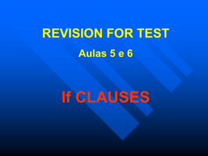 If Clauses Revision: Conditional Sentences Practice