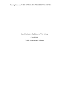 Lady Film Cutters: Pioneers of Film Editing Essay