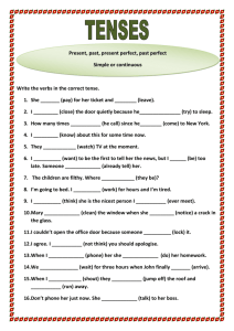 Verb Tenses Worksheet: Present, Past, Perfect Tenses
