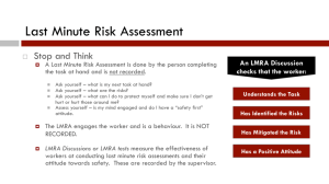 Last Minute Risk Assessment (LMRA) Presentation