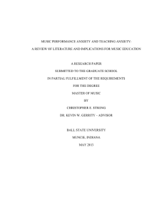 MUSIC PERFORMANCE ANXIETY AND TEACHING ANXIETY: