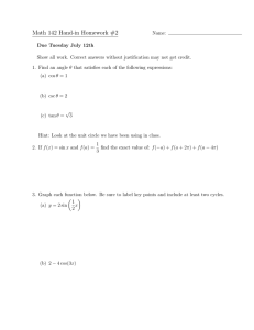 Math 142 Homework: Trigonometry Functions & Graphs