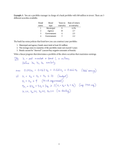 Example �. di�erent securities available: Bond Years to Rate of return