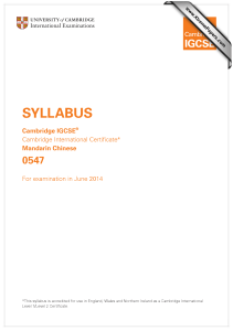 Cambridge IGCSE Mandarin Chinese 0547 Syllabus