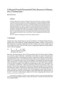 Colloquial French Pronominal Clitic Structure in Ditrans- itive Constructions * Ryan Kotowski