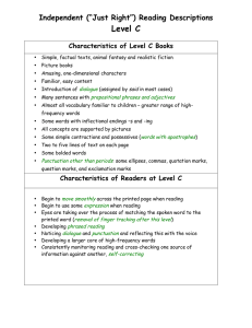 Reading Level C: Book & Reader Characteristics