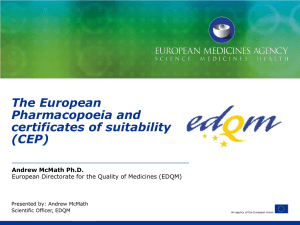 European Pharmacopoeia & CEP Presentation