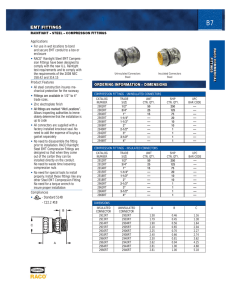 Applications • For use in wet locations to bond and secure EMT