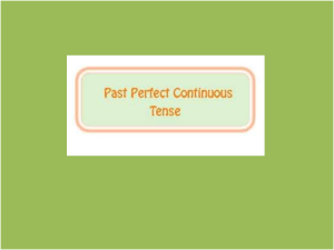 Past Perfect Continuous vs Past Continuous
