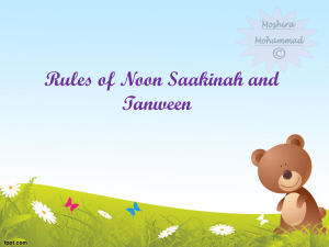 Noon Saakinah & Tanween Rules: Tajweed Presentation