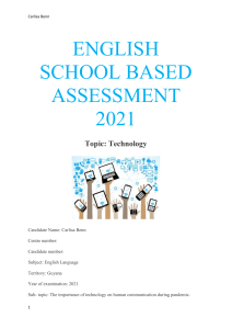 Technology & Communication: School Based Assessment