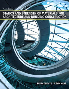 Statics & Strength of Materials for Architecture Textbook