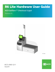 NCR SelfServ Checkout (7350) R6 Lite Hardware User Guide