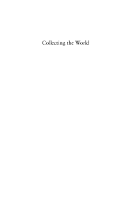 Collecting the World: Hans Sloane & British Museum Origins