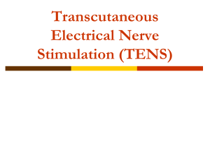 TENS: Transcutaneous Electrical Nerve Stimulation Overview