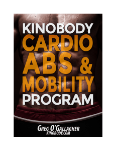 Cardio, Abs & Mobility Program: Kinobody Training Guide