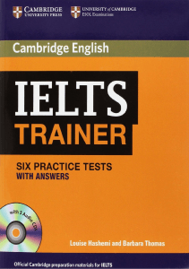 IELTS Trainer: 6 Practice Tests with Answers