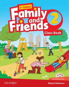 Family and Friends 2nd Edition Class Book 2