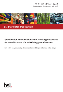 Welding Procedure Qualification Standard ISO 15614-1