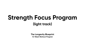 Strength Focus Program: 12-Week Workout Plan