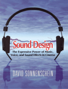 Sound Design in Cinema: Music, Voice, Sound Effects