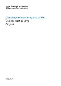Science Stage 5 Mark Scheme: Cambridge Primary Test