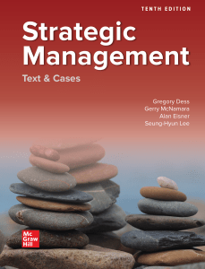 Strategic Management: Text & Cases, 10th Edition