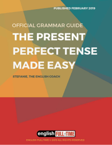 Present Perfect Tense: Grammar Guide for English Learners