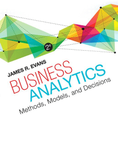 Business Analytics: Methods, Models, and Decisions