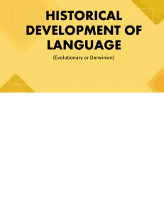 Historical Development of Language: Evolutionary & Darwinian