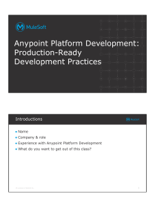 Anypoint Platform Development: Production-Ready Practices
