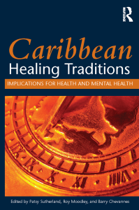 Caribbean Healing Traditions: Health & Mental Health
