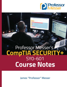 CompTIA Security+ SY0-601 Course Notes