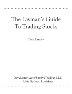 The Layman's Guide to Trading Stocks