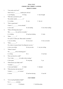 English Grammar Test: Present, Past, Future Tenses