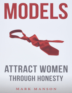 Models: Attracting Women Through Honesty - A Comprehensive Guide