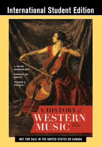 A History of Western Music Textbook, Tenth Edition