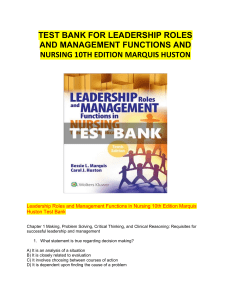 Nursing Leadership Test Bank: Marquis Huston 10th Ed.