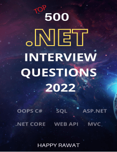 .NET Interview Questions: 500 Questions for Tech Interviews