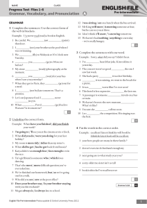 English Pre-intermediate Progress Test: Grammar, Vocab, Pronunciation