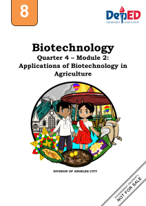 Biotechnology in Agriculture: GM Crops Module