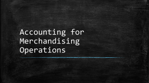Accounting for Merchandising Operations: A Comprehensive Guide