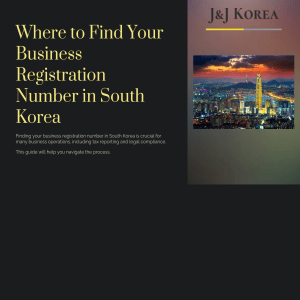 Find Your Business Registration Number in South Korea